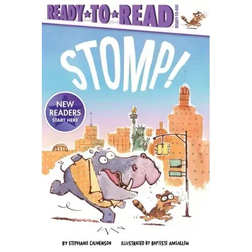 Stomp!: Ready-To-Read Ready-To-Go!