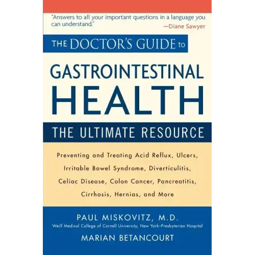 The Doctor's Guide to Gastrointestinal Health: The Ultimate Resource