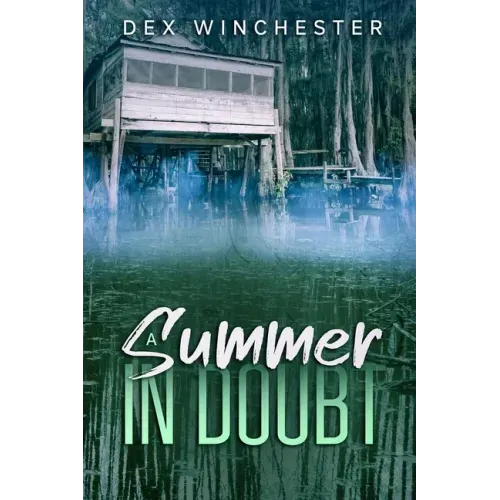 A Summer in Doubt