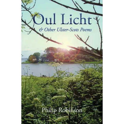 Oul Licht and other Ulster-Scots poems