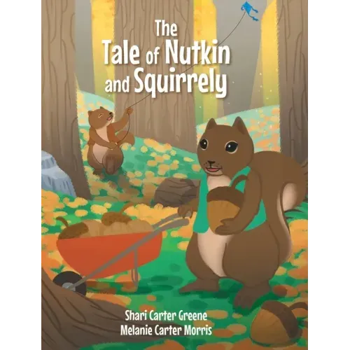 The Tale of Nutkin and Squirrely