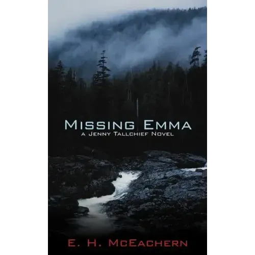 Missing Emma: A Jenny Tallchief Novel
