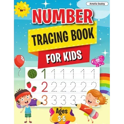 Number Tracing Book: Learn the Numbers, Number Tracing Book for Preschoolers & Kindergarten Kids Ages 3-5