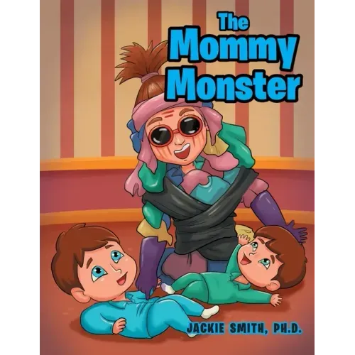The Mommy Monster