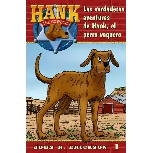 Las Verdaderas Aventuras de Hank, El Perro Vaquero