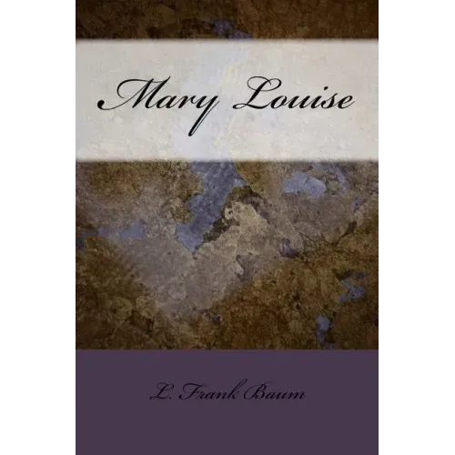 Mary Louise