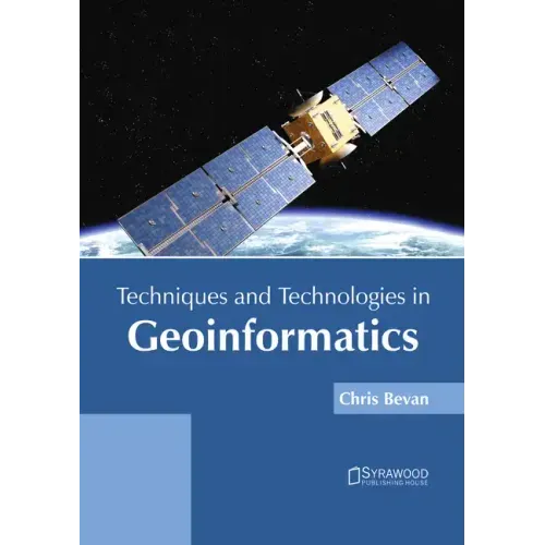 Techniques and Technologies in Geoinformatics