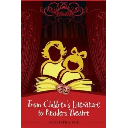 From Children's Literature to Readers Theatre