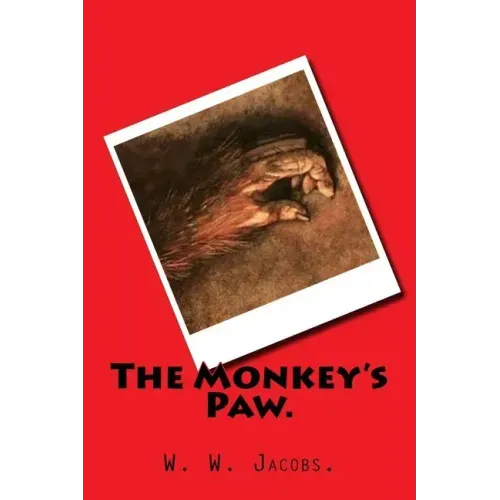 The Monkey's Paw.