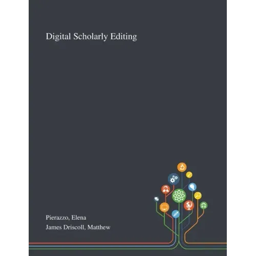 Digital Scholarly Editing