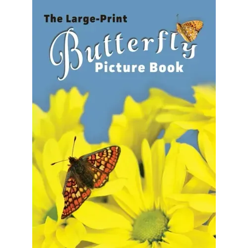 The Large-Print Butterfly Picture Book