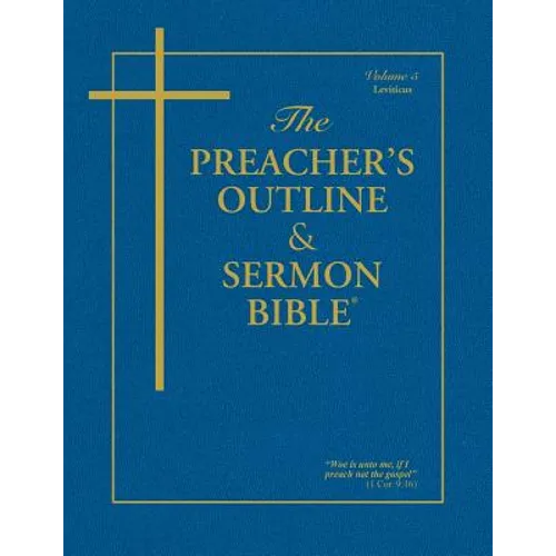Preacher's Outline & Sermon Bible-KJV-Leviticus