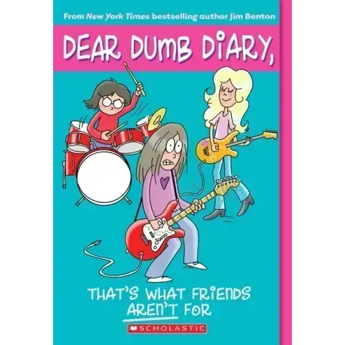 That's What Friends Aren't for (Dear Dumb Diary #9): Volume 9