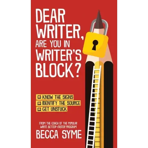 Dear Writer, Are You In Writer's Block?