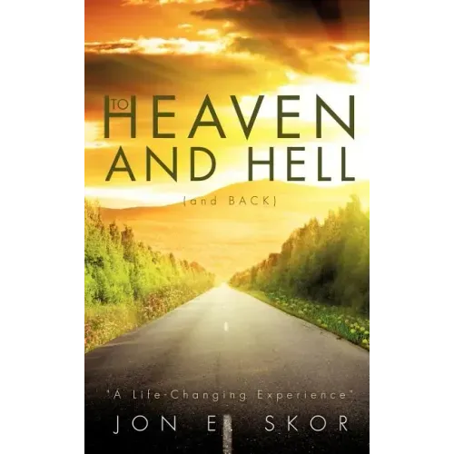 To Heaven and Hell (and Back)