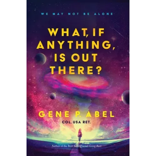 What, If Anything, Is Out There?