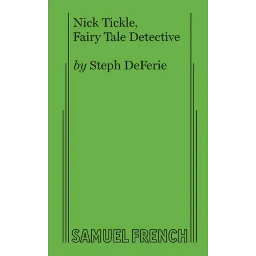 Nick Tickle, Fairy Tale Detective