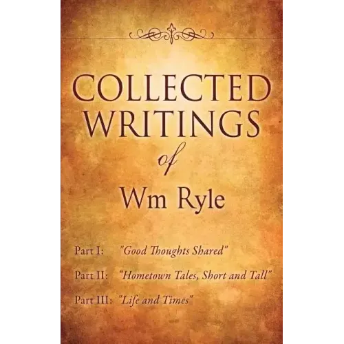 Collected Writings of Wm Ryle