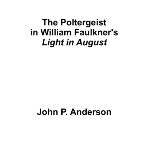 The Poltergeist in William Faulkner