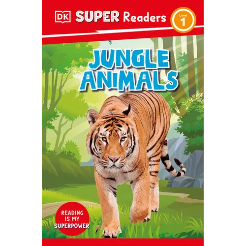DK Super Readers Level 1 Jungle Animals