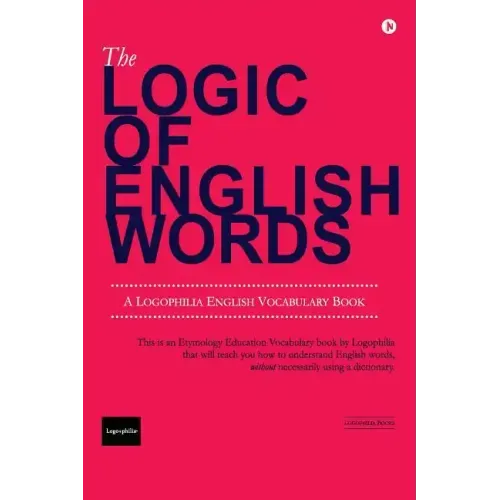 The Logic of English Words