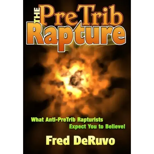 The PreTrib Rapture