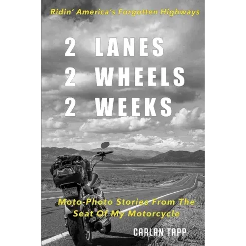 2 Lanes - 2 Wheels - 2 Weeks