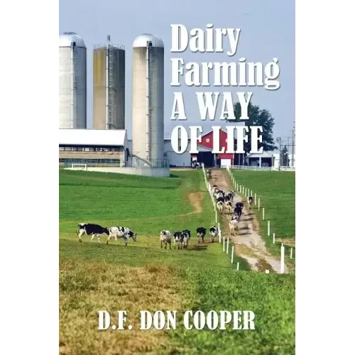 Dairy Farming: A Way of Life
