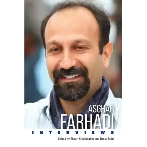 Asghar Farhadi: Interviews