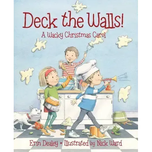 Deck the Walls: A Wacky Christmas Carol