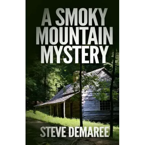 A Smoky Mountain Mystery