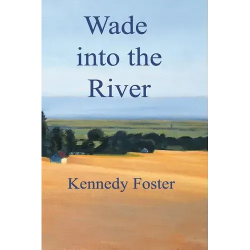 Wade into the River