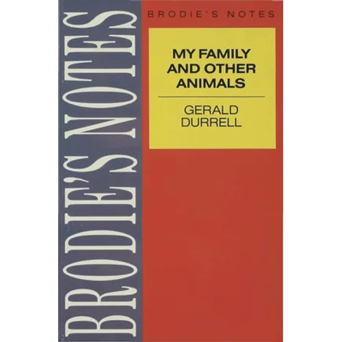 Durrell: My Family and Other Animals