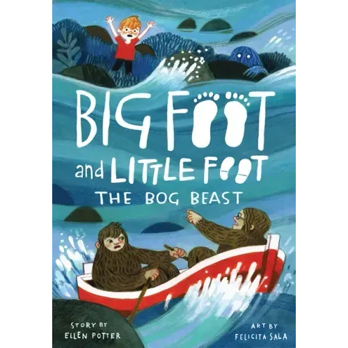 The Bog Beast (Big Foot and Little Foot #4)