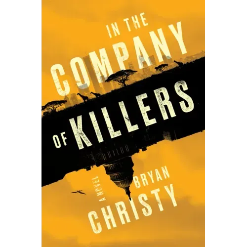 In the Company of Killers