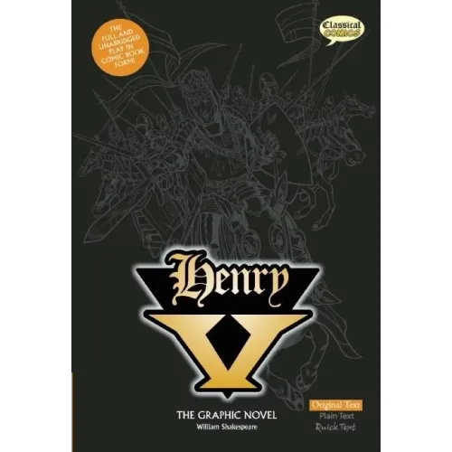 Henry V the Graphic Novel: Original Text