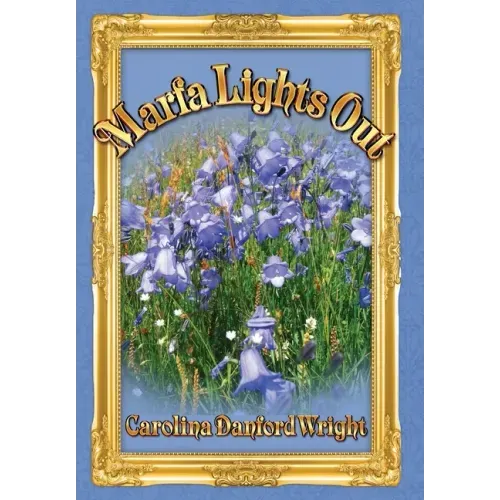 Marfa Lights Out