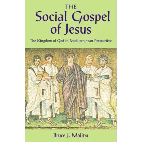 The Social Gospel of Jesus