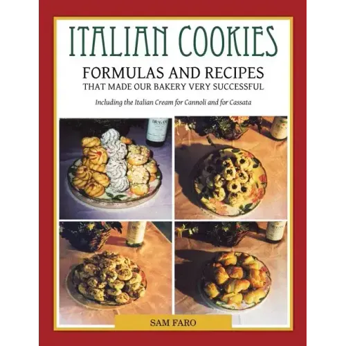 Italian Cookies and American Cookies Also Italian Cream to fill Connoli Shells