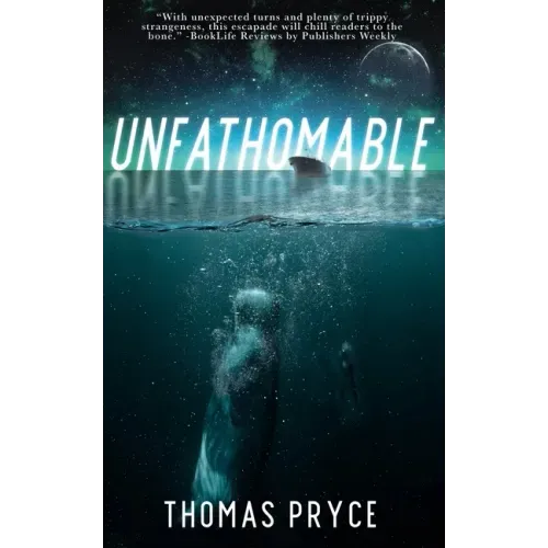 Unfathomable
