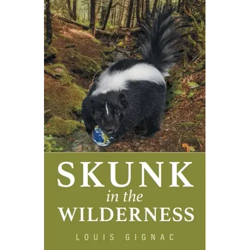Skunk in the Wilderness