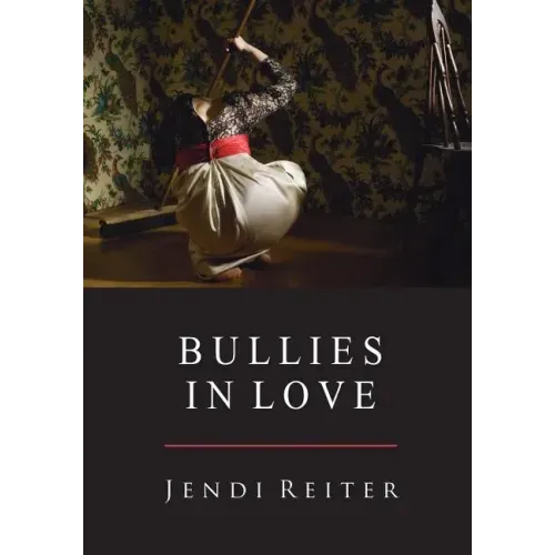 Bullies in Love