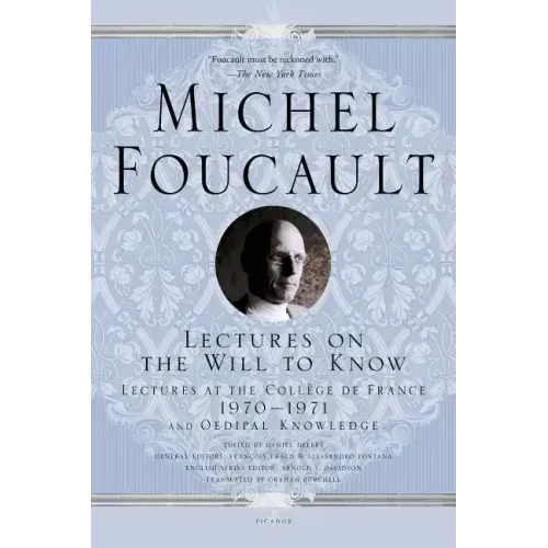 Lectures on the Will to Know