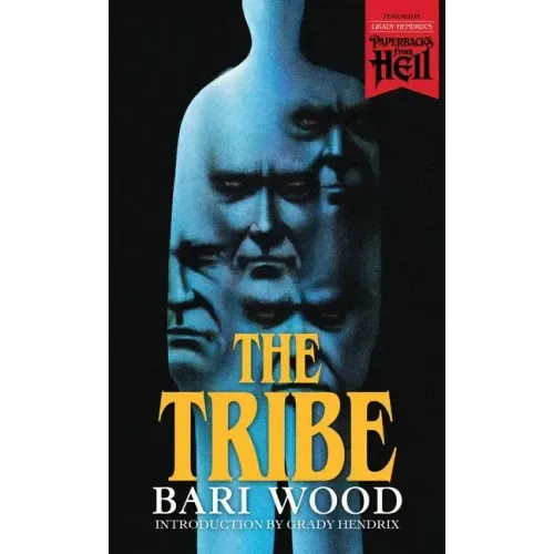 The Tribe (Paperbacks from Hell)