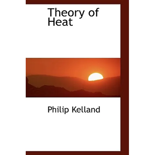 Theory of Heat