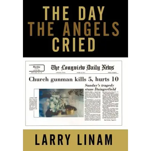 The Day the Angels Cried