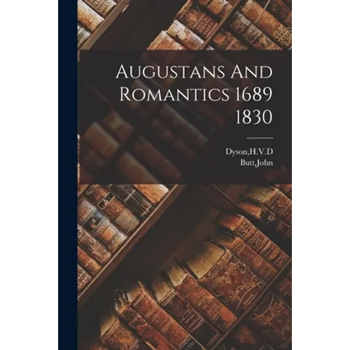 Augustans And Romantics 1689 1830