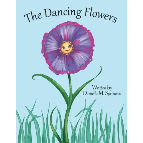 The Dancing Flowers