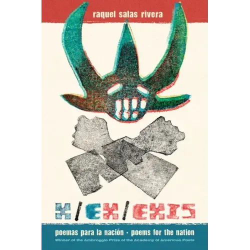 X/Ex/Exis: Poemas Para La Nación