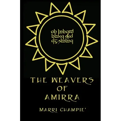 The Weavers of Amirra